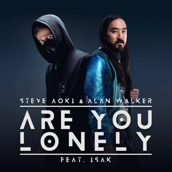 Album Steve Aoki - Are You Lonely
