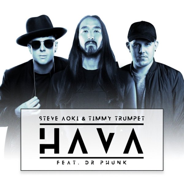 Album Steve Aoki - Hava