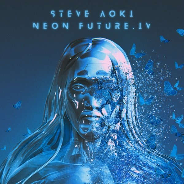 Album Steve Aoki - Neon Future IV