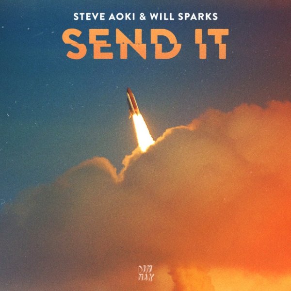 Album Steve Aoki - Send It