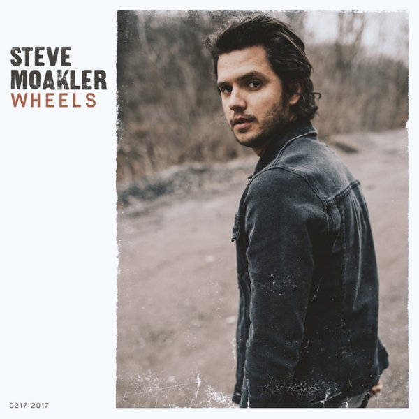 Album Steve Moakler - Wheels