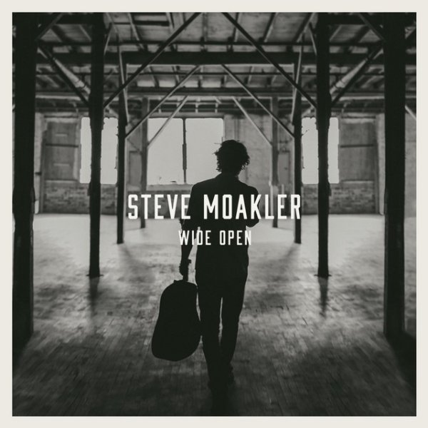 Album Steve Moakler - Wide Open