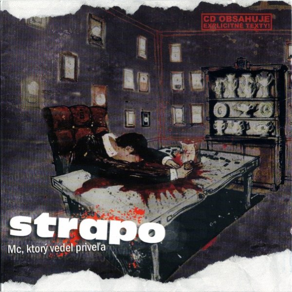 Album MC, ktorý vedel priveľa - Strapo