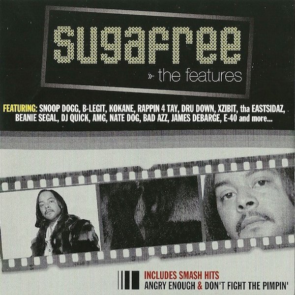 Suga Free The Features, 2004