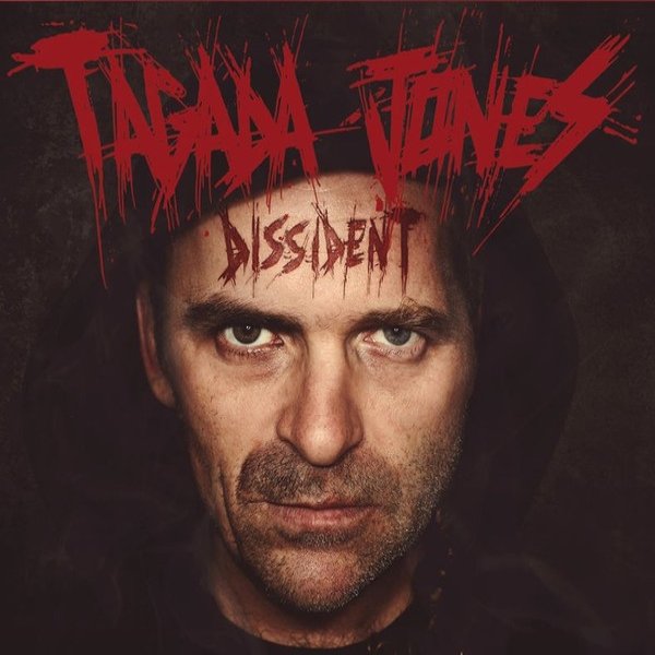 Album Tagada Jones - Dissident + Live Dissident Tour