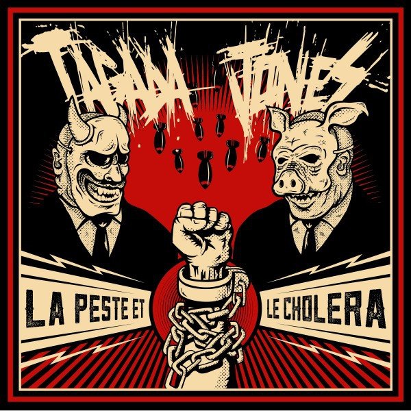 Album Tagada Jones - La peste et le choléra