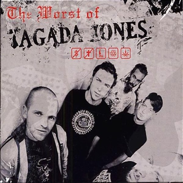 Album Tagada Jones - The Worst Of