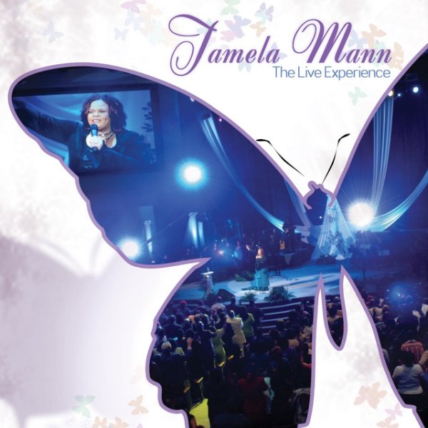 Album Tamela Mann - The Live Experience