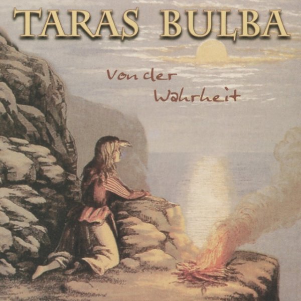 Album Taras Bulba - Von der Wahrheit