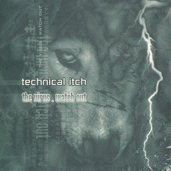 Technical Itch The Virus / Watch Out, 1997