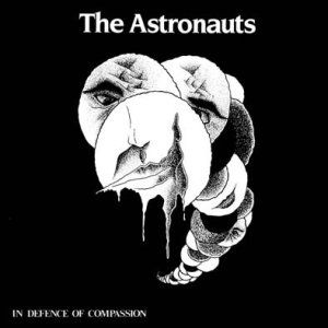 Album The Astronauts - In Defence Of Compassion