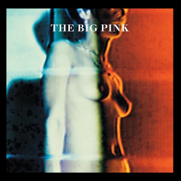Album The Big Pink - Dominos