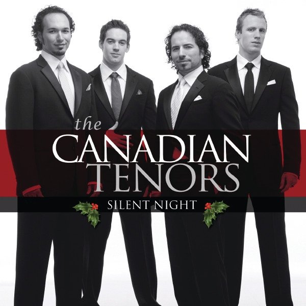 Album The Canadian Tenors - Silent Night