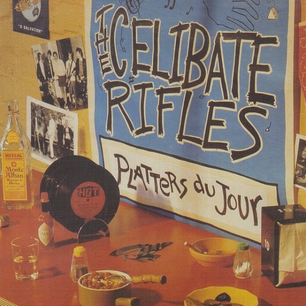 Album The Celibate Rifles - Platters Du Jour