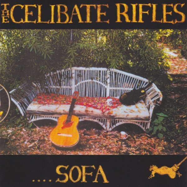 Album The Celibate Rifles - Sofa