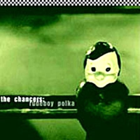 Album The Chancers - Rudeboy Polka