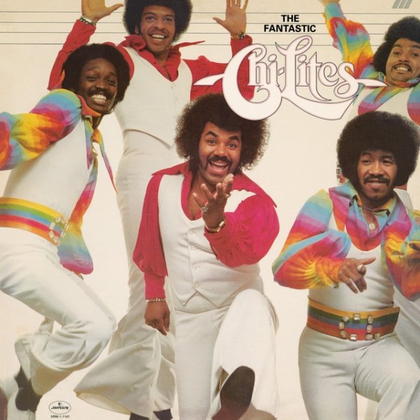 The Chi-Lites The Fantastic Chi-Lites, 1977