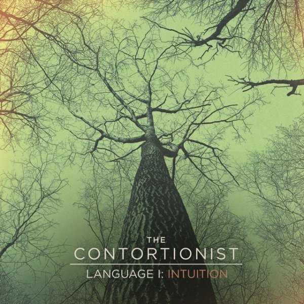 Album The Contortionist - Language I: Intuition
