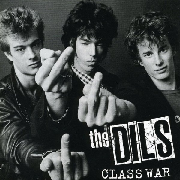 Album Class War - The Dils