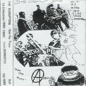Album Gas The Punx (A Collection 1980-1988) - The Disrupters