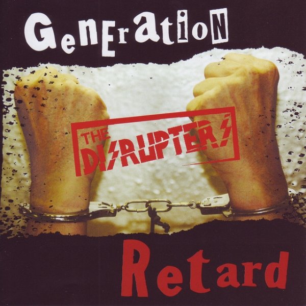 Album The Disrupters - Generation Retard