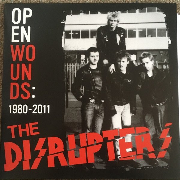 Album Open wounds: 1980-2011 - The Disrupters