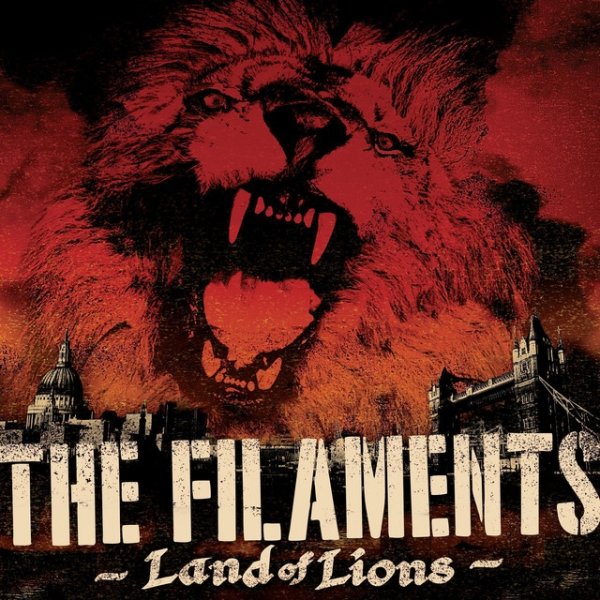 Album The Filaments - Land of Lions