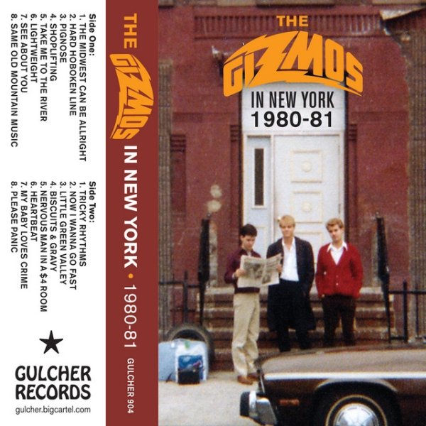 Album The Gizmos in New York 1980-81 - The Gizmos