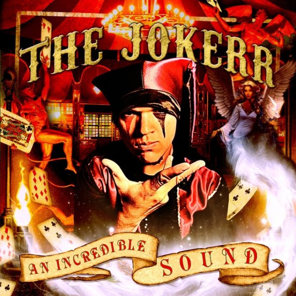 The Jokerr An Incredible Sound, 2019