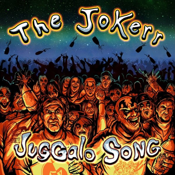 Album The Jokerr - Juggalo Song