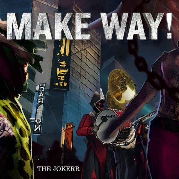 Make Way! - album