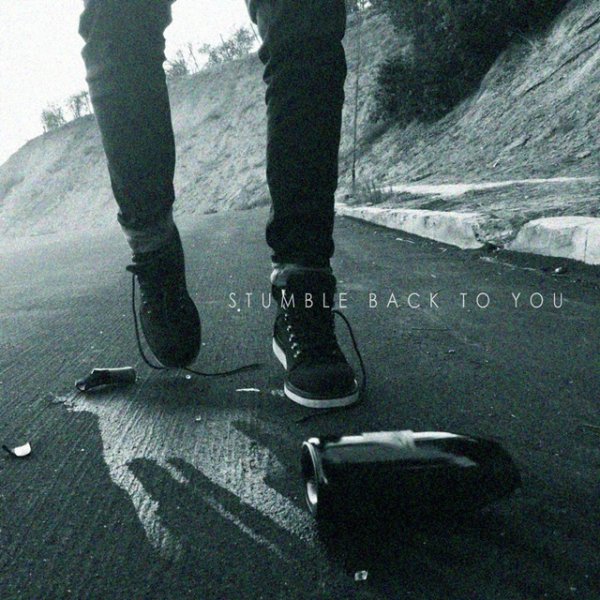 Stumble Back to You - album
