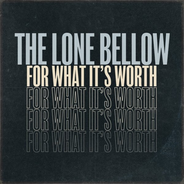 Album The Lone Bellow - For What It