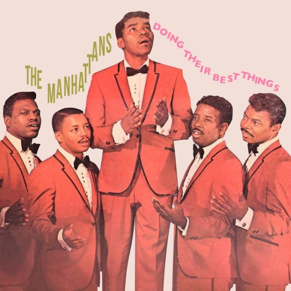 Album The Manhattans - Doing Their Best Things