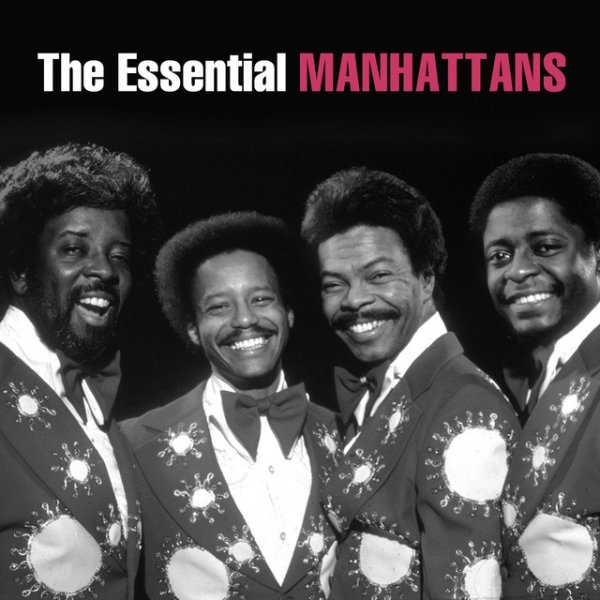 Album The Essential Manhattans - The Manhattans