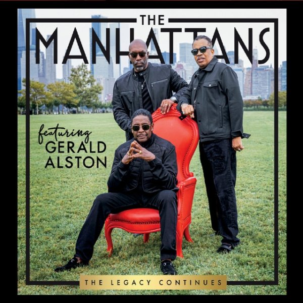 Album The Manhattans - The Legacy Continues