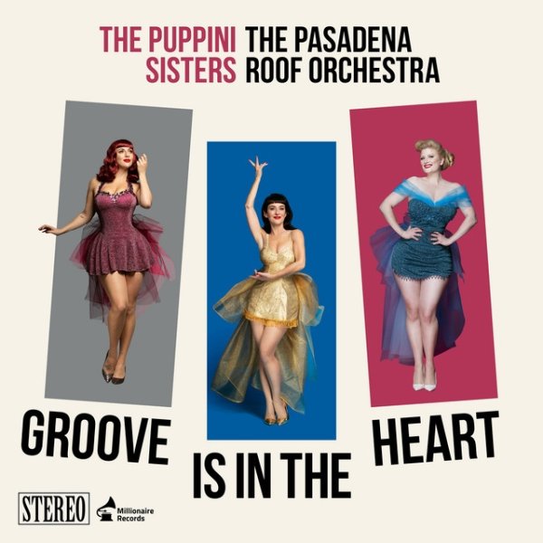 Album The Puppini Sisters - Groove Is In the Heart