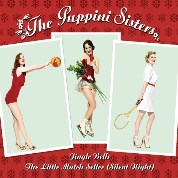The Puppini Sisters Jingle Bells, 2006