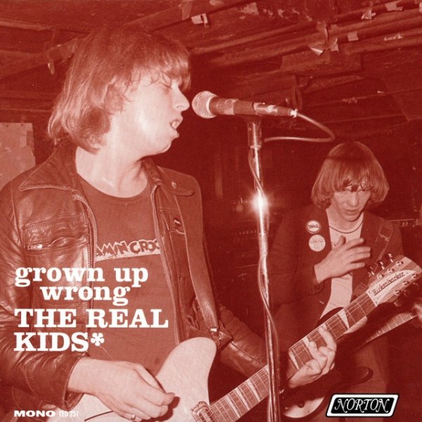 Album The Real Kids - Grown Up Wrong