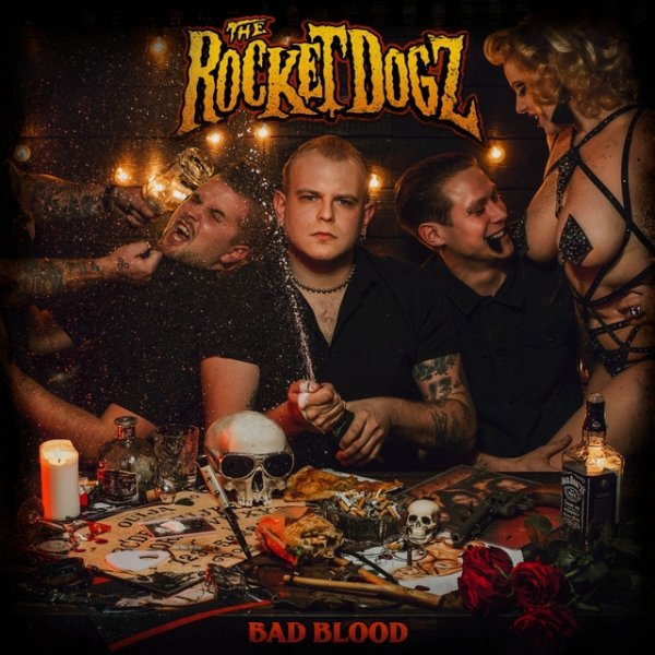 Album The Rocket Dogz - Bad Blood