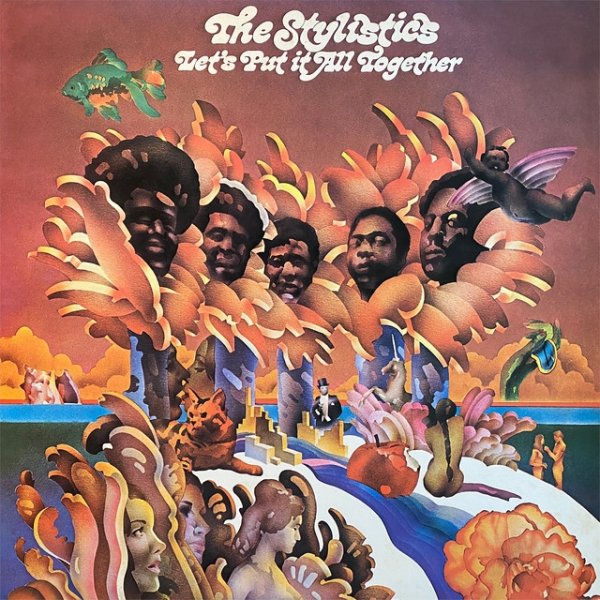 The Stylistics Let's Put It All Together, 1974