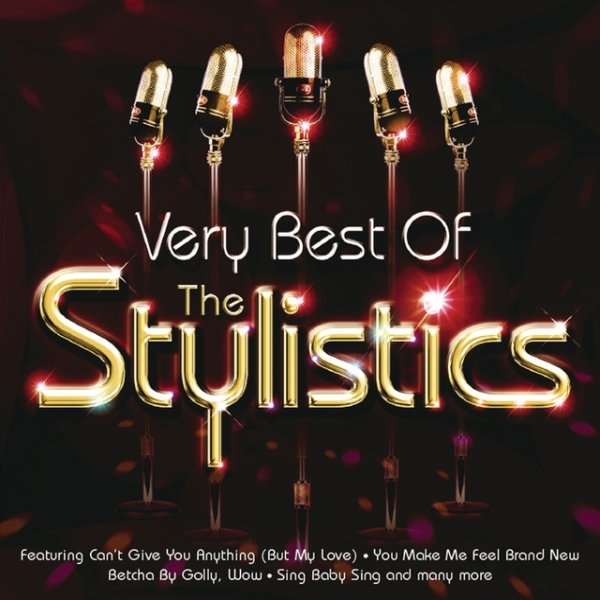 The Stylistics The Very Best Of, 2007
