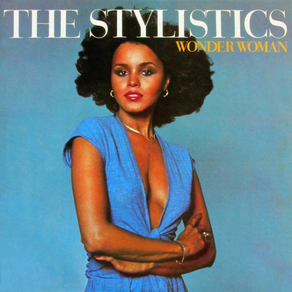 Album The Stylistics - Wonder Woman