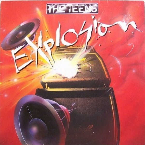 Album The Teens - Explosion