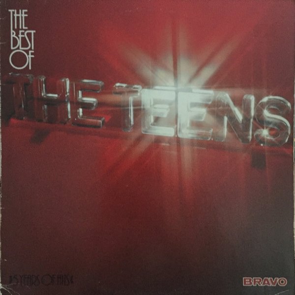 The Teens The Best Of The Teens (5 Years Of Hits), 1982
