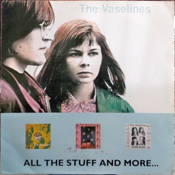 The Vaselines All The Stuff And More..., 1992