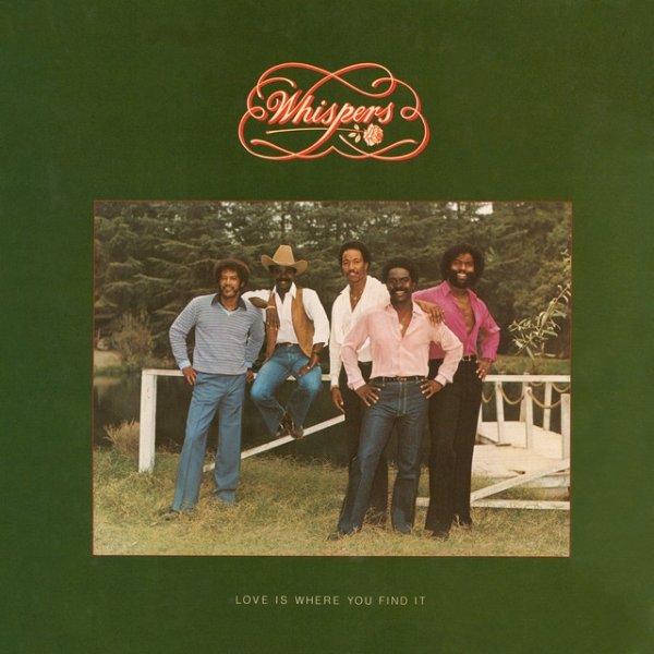 The Whispers Love Is Where You Find It, 1981