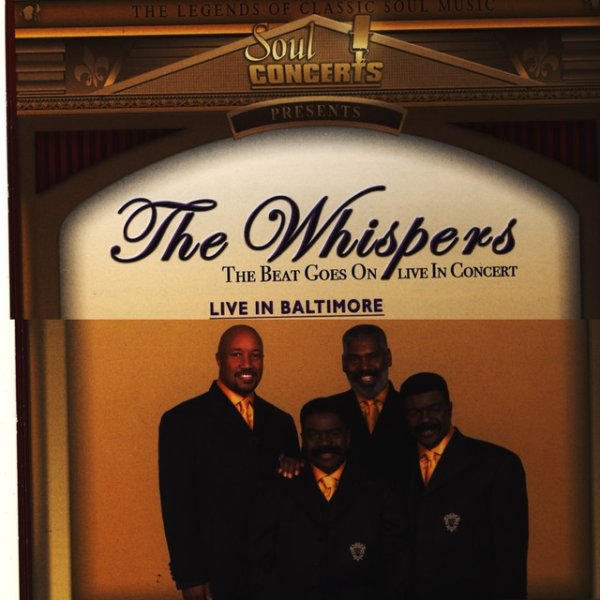 Album The Whispers - The Beat Goes On Live In Baltimore