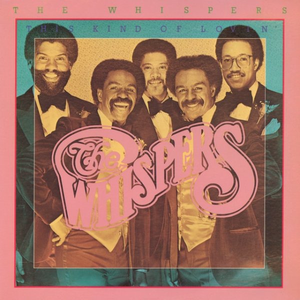 Album The Whispers - This Kind of Lovin