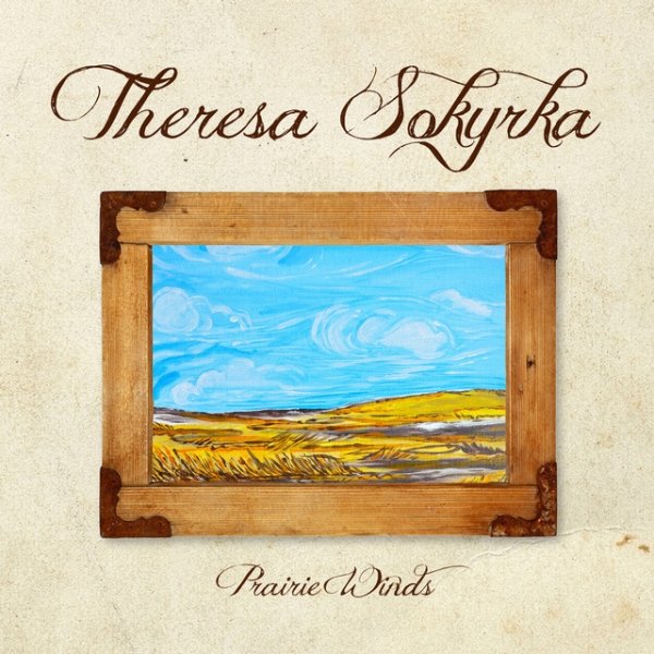 Album Theresa Sokyrka - Prairie Winds